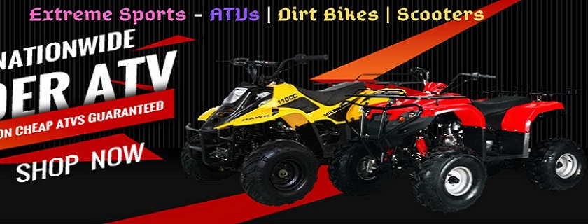 Extreme Sports - ATVs |  Dirt Bikes | Scooters