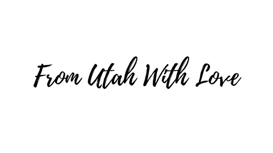 FROM UTAH WITH LOVE