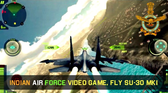 Indian Air Force Video Game, Fly SU-30 MKI