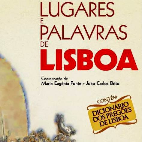 Lugares e Palavras de Lisboa