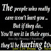 Quotes About Hurting the One You Love