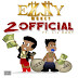 Ezzy Money ft. Lil Baby - "2 Official"