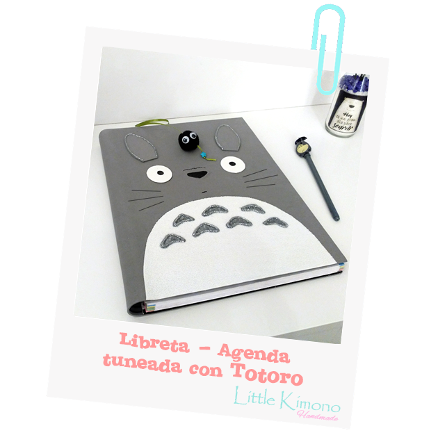 Libreta / Agenda tuneada con Totoro