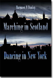 Marching in Scotland - Dancing in new York