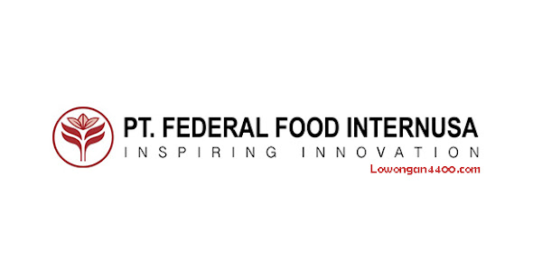 Lowongan Kerja PT. Federal Food Internusa Company Desember 2017