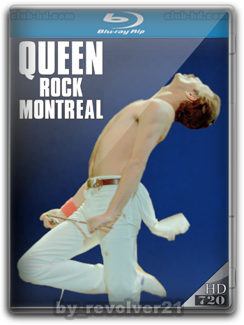 Queen: Rock Montreal And Live Aid (1981) 720p [AC3 5.1] [DTS] (Concierto)
