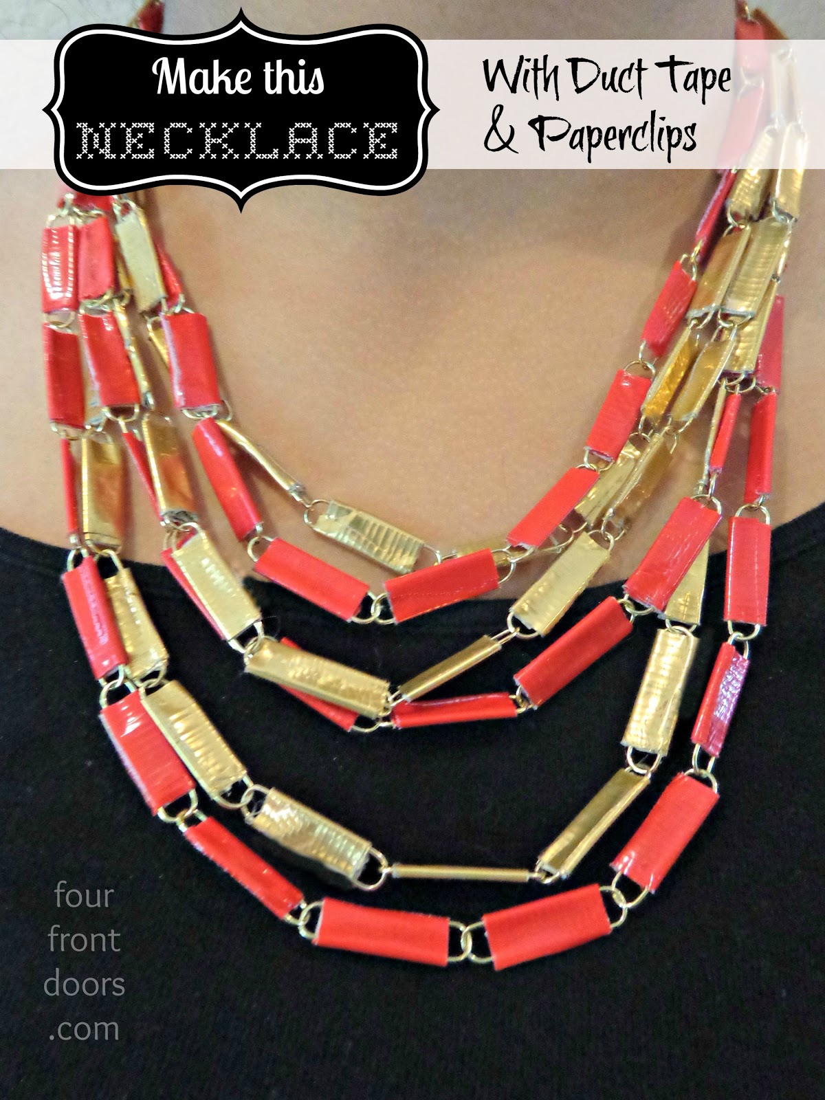 Four Front Doors Duct Tape and Paperclip Necklace Tutorial