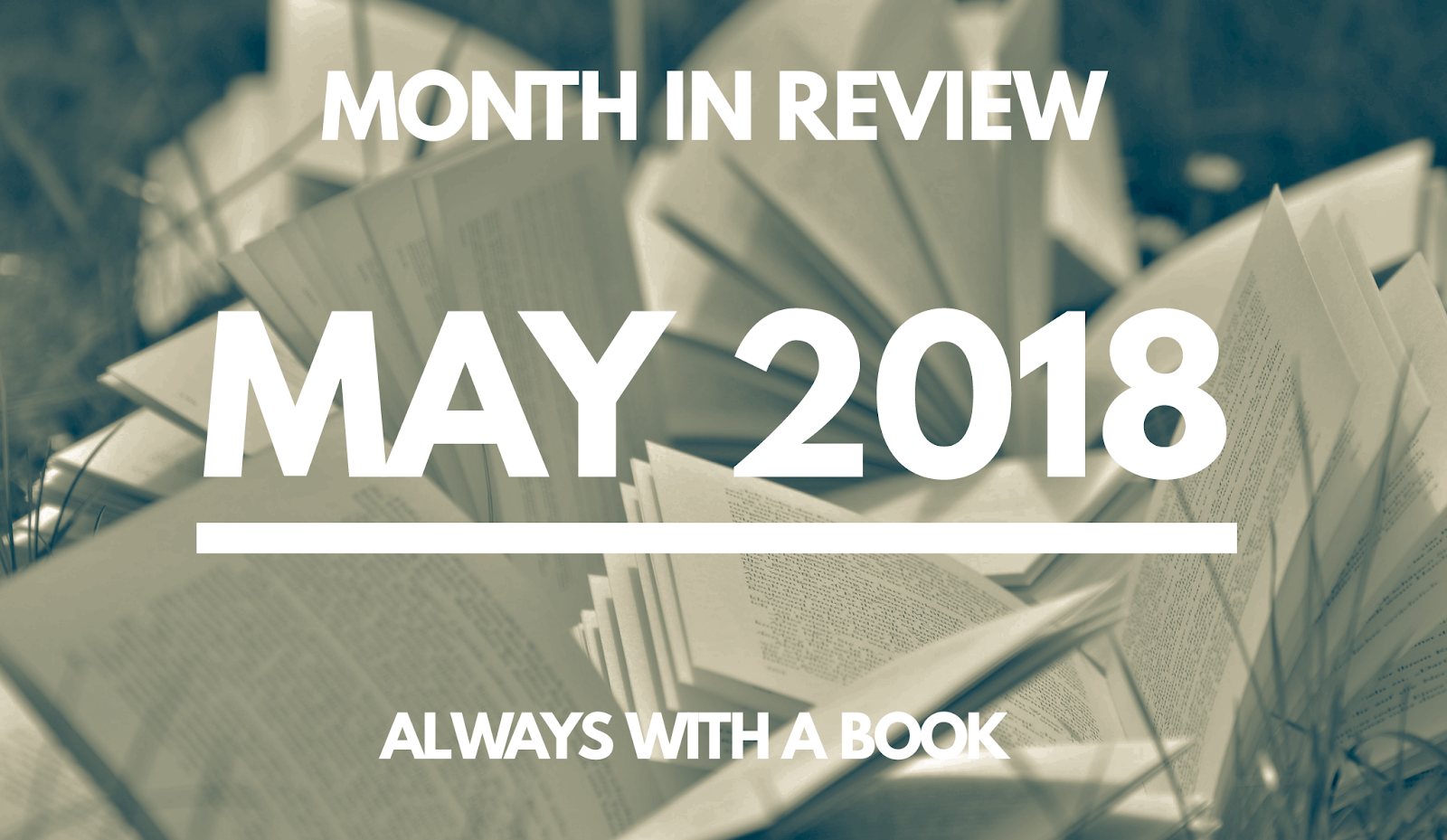 Month in Review: May 2018