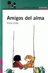 AMIGOS DEL ALMA--ELVIRA LINDO