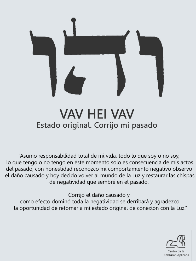 Centro de la Kabbalah Aplicada Primer Nombre de Dios "VAV HEI VAV"