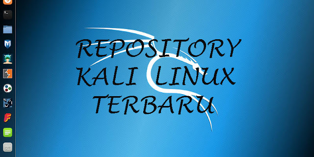 Repository Kali Linux Terbaru