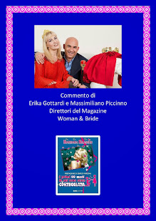 Commento di Erika Gottardi e Massimiliano Piccinno del Magazine Woman & Bride