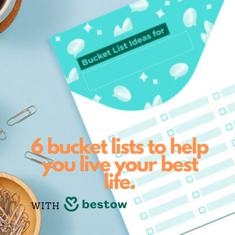 6 bucket lists to help you live your best life Keeping it Real