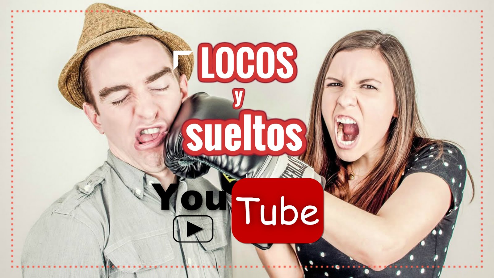 Locos y Sueltos