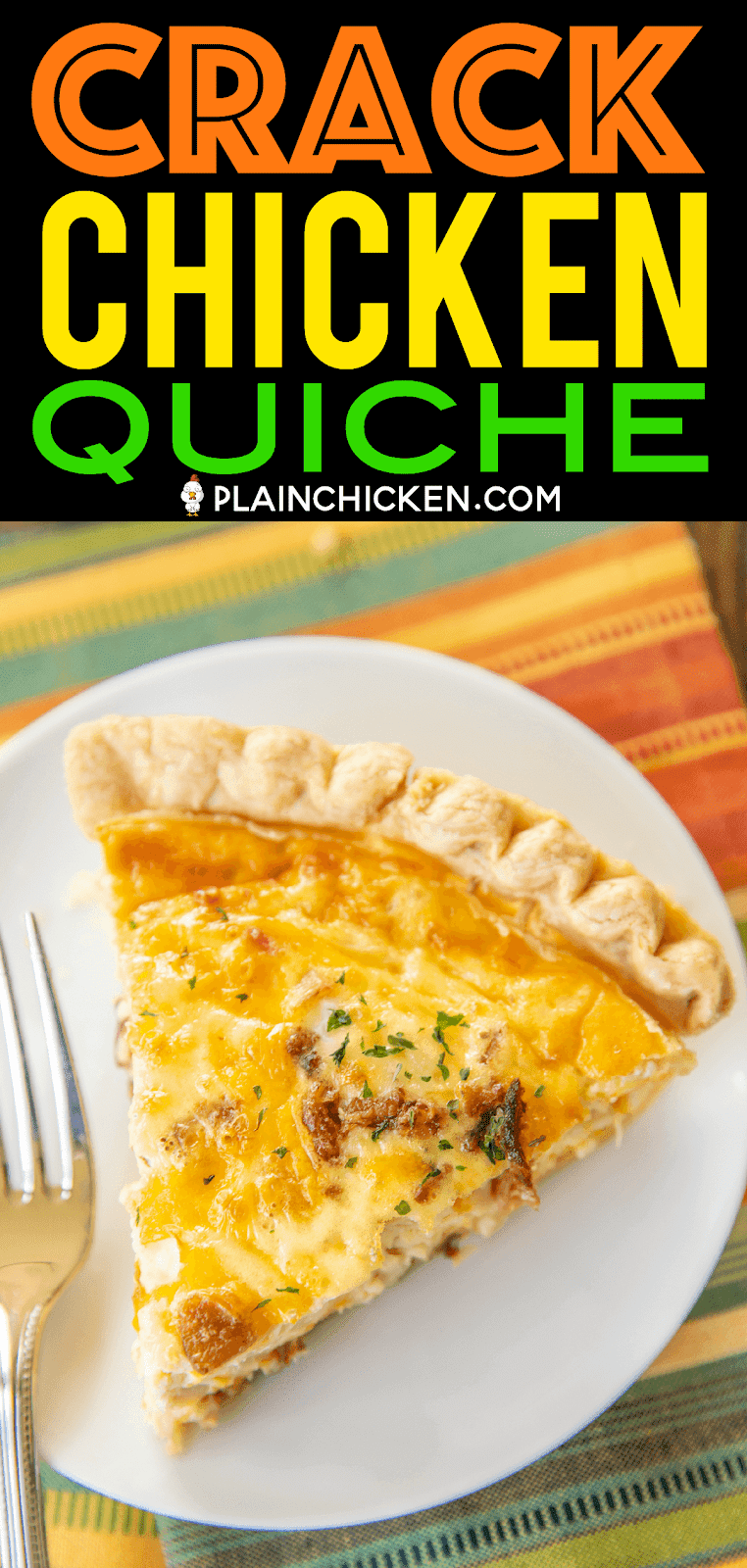 Crack Chicken Quiche Plain Chicken®