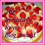 Irresistably Sweet Blog award