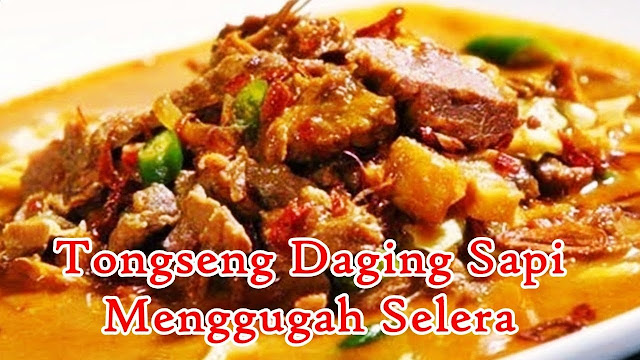 Resep Tongseng Daging Sapi Maknyus