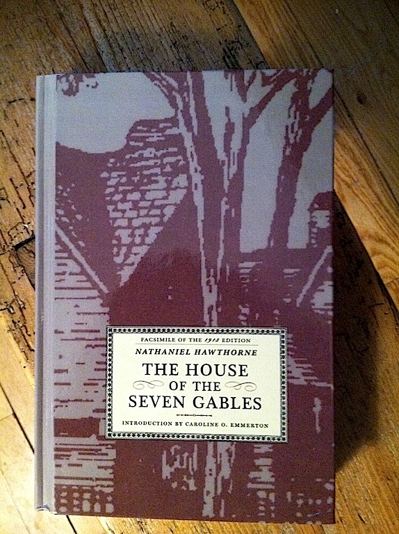 7 Gables Gab The "New" House of the Seven Gables Book