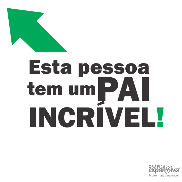tenho um pai incrível