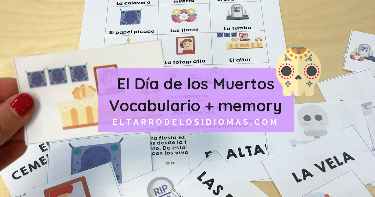 Vocabulario + memory El Día de los Muertos. El tarro de los idiomas