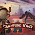 Steampunk Tower 2 Mod Apk Download Unlimited Money v1.0.1