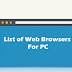 72 Web Browsers For PC (Windows Computer)