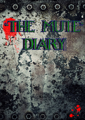 'The Mute' Diary - main story image
