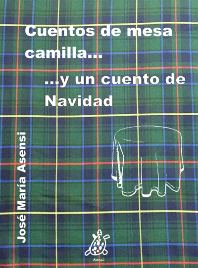 Cuentos de mesa camilla y un cuento de Navidad.