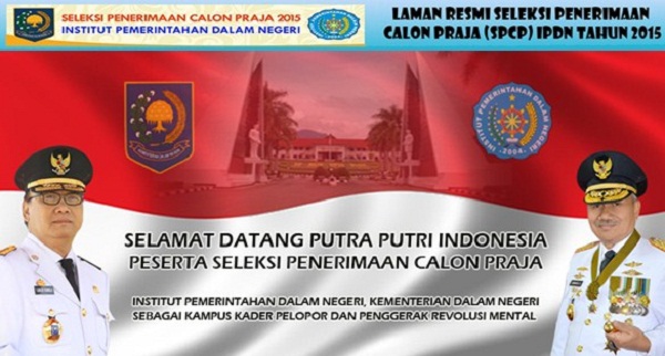 PEMERINTAHAN ACEH : SELEKSI PENERIMAAN CALON PRAJA IPDN T.A 2015 - ACEH, INDONESIA