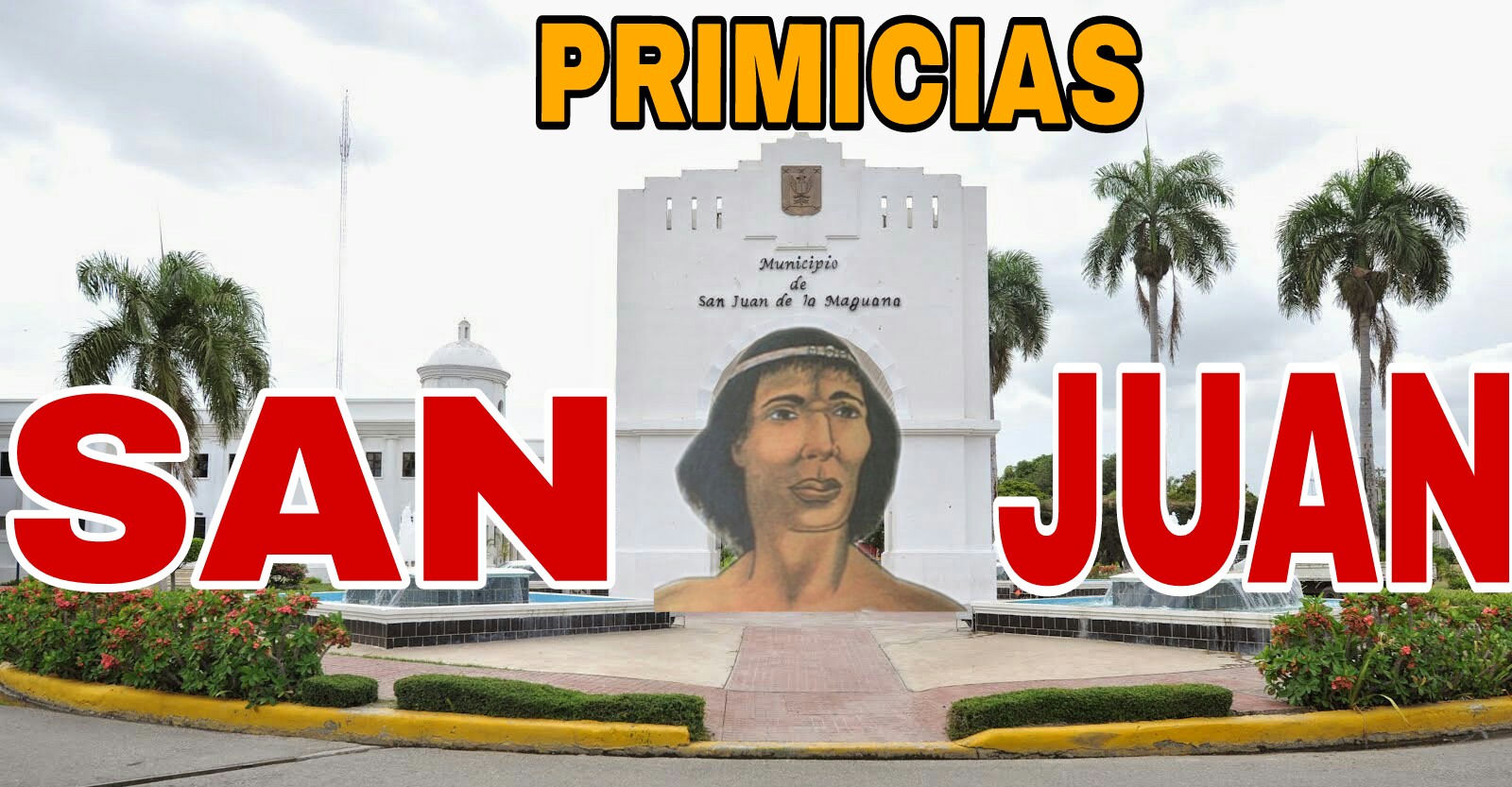 PRIMICIAS SAN JUAN
