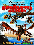Truyền Thuyết Về Rồng Boneknapper