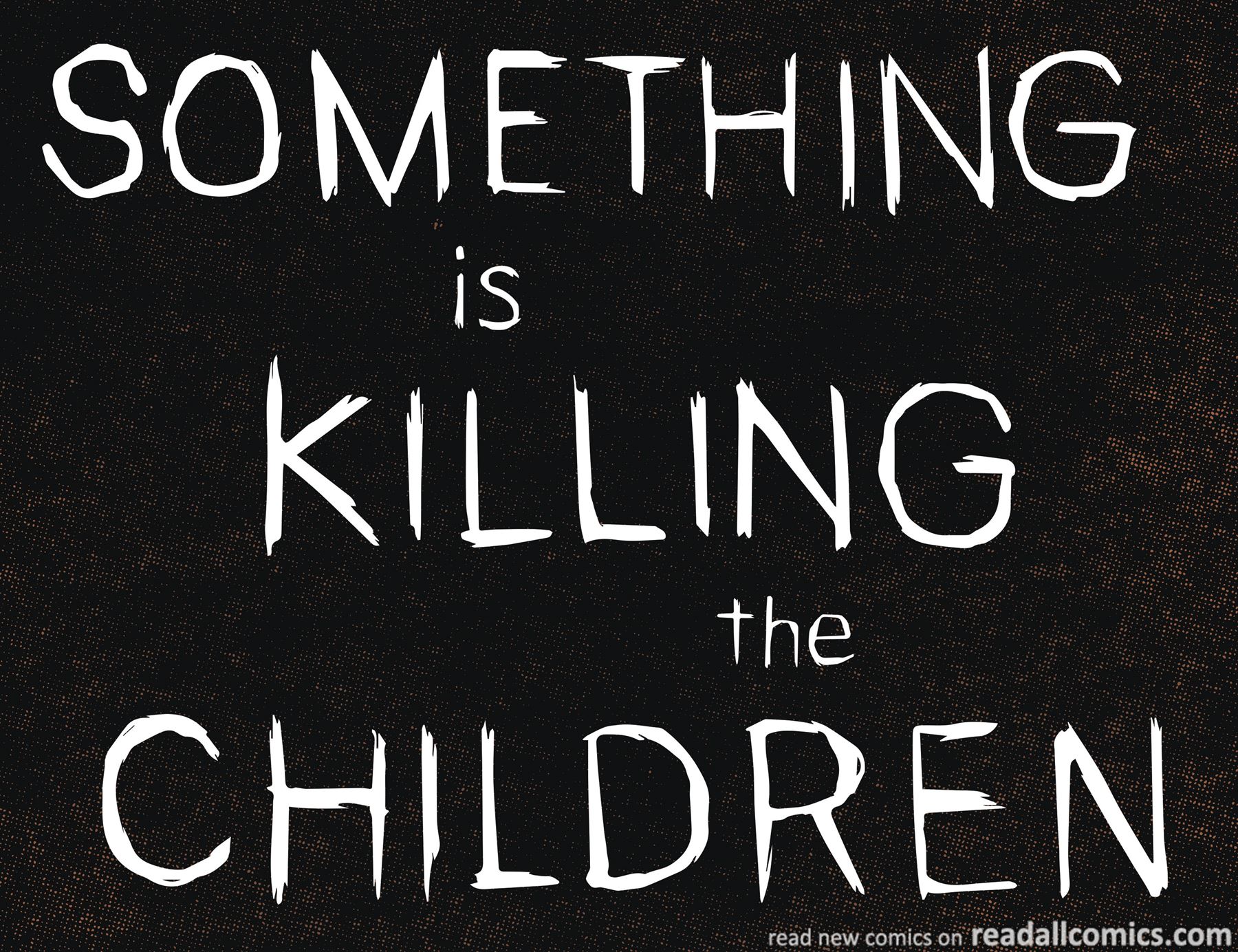 Something is Killing the Children chapter 16 page 8