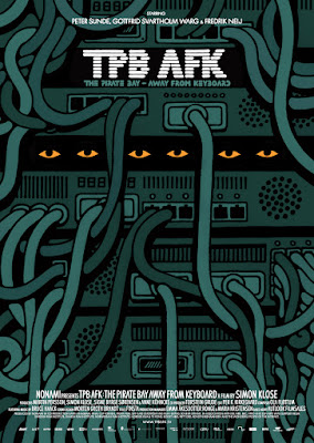 TPB AFK: The Pirate Bay Away from Keyboard Poster