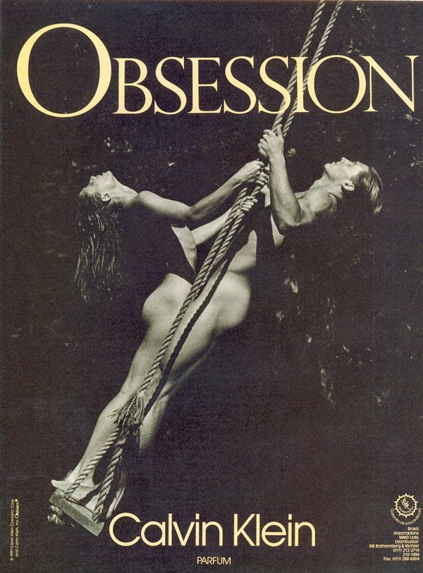 Propaganda para promover o perfume Obsession, da Calvin Klein, em 1992.