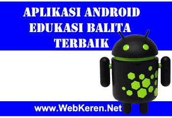 Aplikasi Android Edukatif untuk Balita (+ link download)