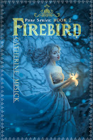 Firebird, Book 2