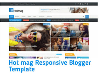  Hot mag Responsive Blogger Template