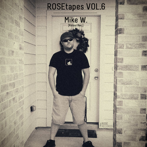 ROSEtapes Vol. 6