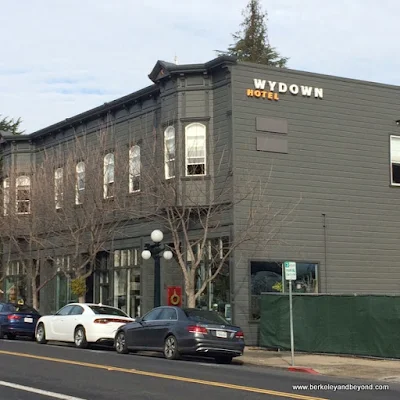 exterior of Wydown Hotel in St. Helena, California