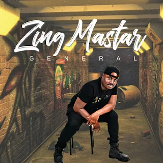 Zing Mastar - General (Album)