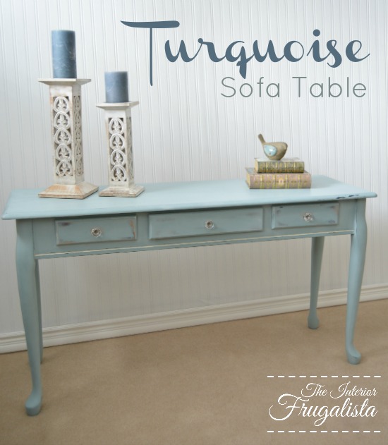 Turquoise Sofa Table Makeover Interior Frugalista