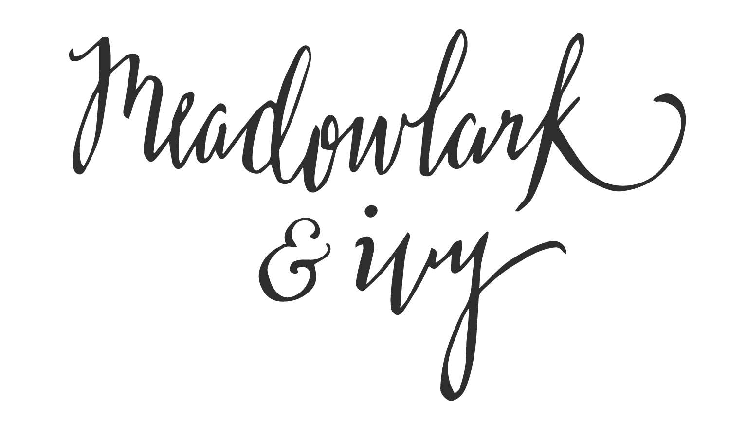 Meadowlark and Ivy