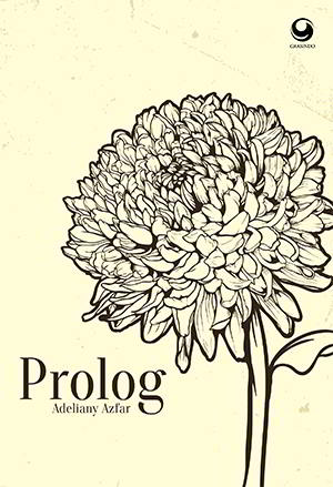 Prolog karya Adeliany Azfar PDF Download Prolog karya Adeliany Azfar PDF Download Prolog karya Adeliany Azfar PDF Download