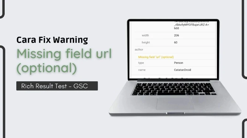 rich result test structured schema data warning missing field url rich result test structured schema data warning missing field url