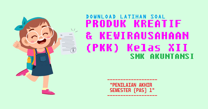 Soal essay pkk kelas 12 smk 06 image