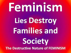 Feminism Lies Destroy Families & Society