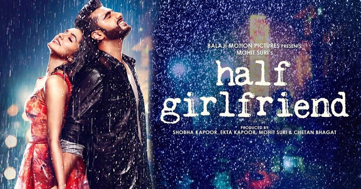 Half Girlfriend 2017 Full Movie Free Download 720p BRRip 1GB