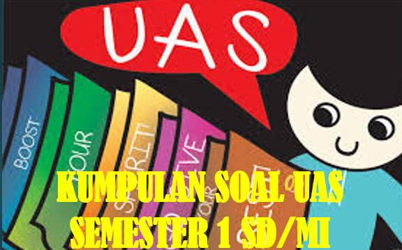 Soal UAS Semester 1 IPA Kelas 4 SD MI Dan Kunci Jawaban Soal UAS Semester 1 IPA Kelas 4 SD MI Dan Kunci Jawaban