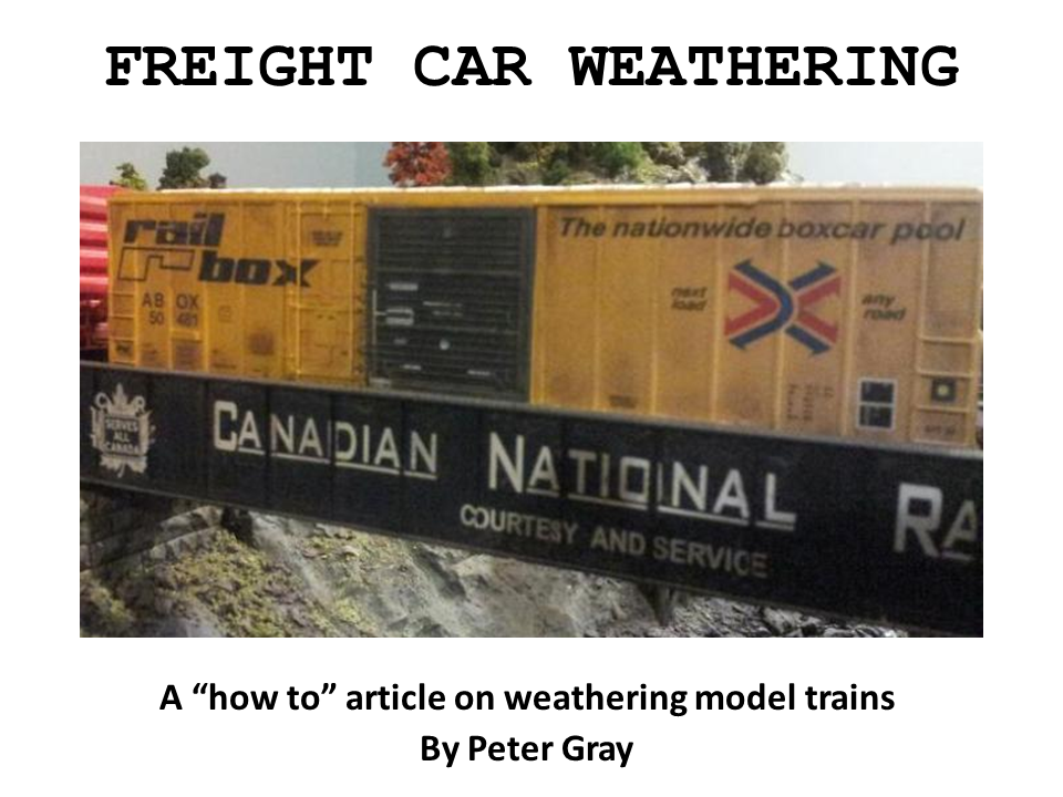 "Heavy Weather" Freight Car Weathering
