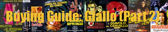 Buying Guide: Giallo (Part 2) Buying Guide: Giallo (Part 2)